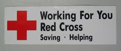 Sticker: Working For You Red Cross. Saving. Helping.