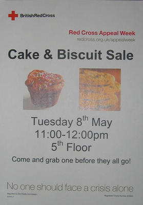Small poster for a Cake and Biscuit Sale, held on Tuesday 8th May between 11 and 12 on the 5th floor of UK Office.