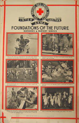 One of a set of posters mounted on card, each contains set of photographs with captions: Foundations of the Future: nurseries and Nursery Service