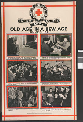 One of a set of large posters illustrating the services of the British Red Cross: Old Age in a New Age. Senior Clubs.
