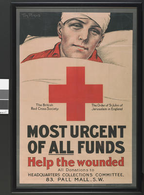 fundraising poster: Most Urgent of all funds - help the wounded