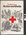 Poster advertising the work of The Red Cross