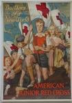 American Junior Red Cross poster with the text 'Builders of a New World'
