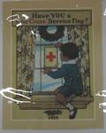 American Red Cross publicity poster, 'Have YOU a Red Cross Service Flag?'.