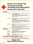 Because of your generous help over the past six months the British Red Cross Society has been able to help others