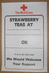 poster: 'Strawberry teas at ... on ... in Aid of Red Cross Funds. We Would Welcome Your Support'