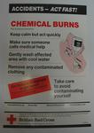 One of a series of 8 posters: Accidents - Act Fast! Chemical Burns. This is what you should do ....