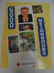 recruitment poster: 'Good Neighbours. Join Jason Donovan and support the world's largest good neighbour organisation - The Red Cross.