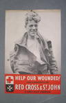 Small poster: 'Help our Wounded! Send a donation to the Red Cross & St John, St James's Palace, London, SW1.'