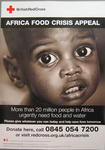 Poster produced for the Africa Food Crisis Appeal which was launched in March 2006.