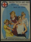 Junior Red Cross poster: 'Brush Teeth and Hair Night and Morning: Wash All Over'