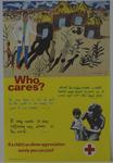 Poster: British Red Cross 'Who Cares?' 'If a child can show appreciation surely you can, too?' with examples of children's writing and a child's painting.