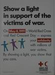 Small posters produced as part of the Light the Darkness - World Campaign for the Protection of Victims of War