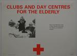 Service poster - 'Clubs and Day Care Centres for the elderly'