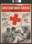 poster advertising The British Red Cross Society. Inter Arma Caritas. Humanity in War. And in Peace We Still Carry On