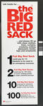 Large white text-only poster featuring the words, ' the Big Red Sack'