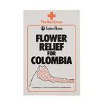 Poster for the Red Cross Interflora Flower Relief for Columbia Appeal